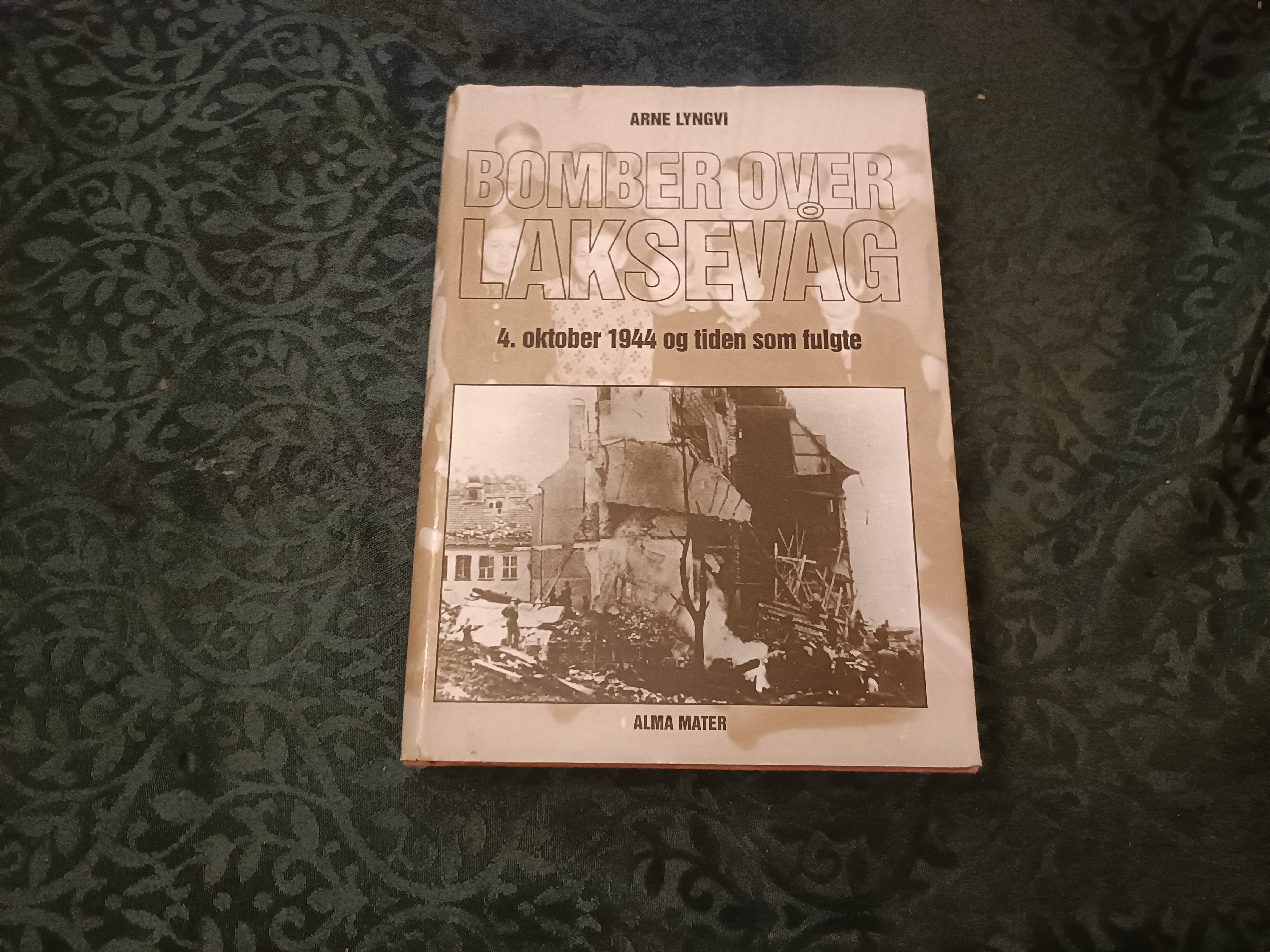 Bomber over Laksevåg. 4. oktober 1944 og tiden som fulgte.