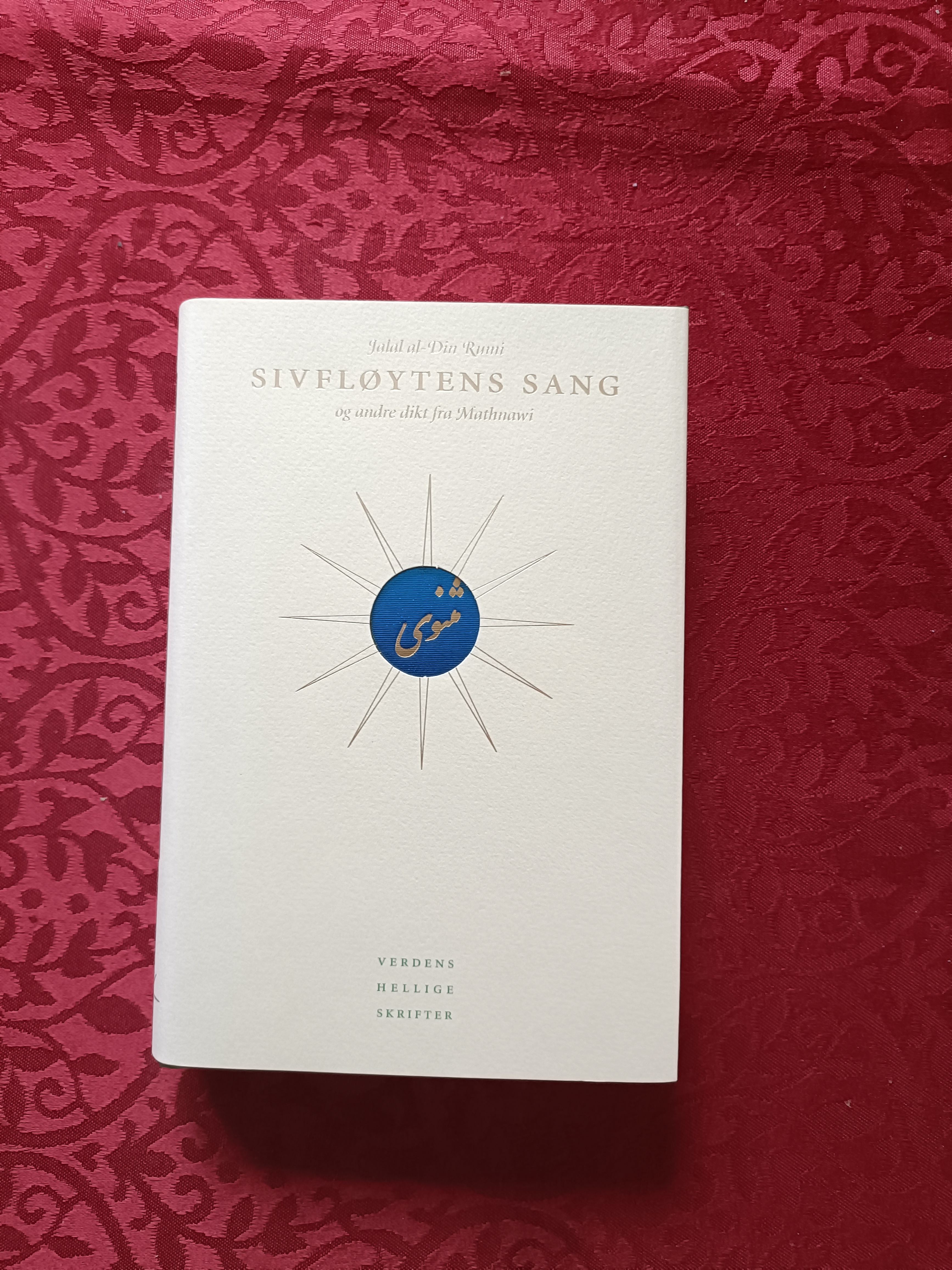 Sivfløytens sang og andre dikt fra Mathnawi.  Utvalg og innledende essay av Kari Vogt