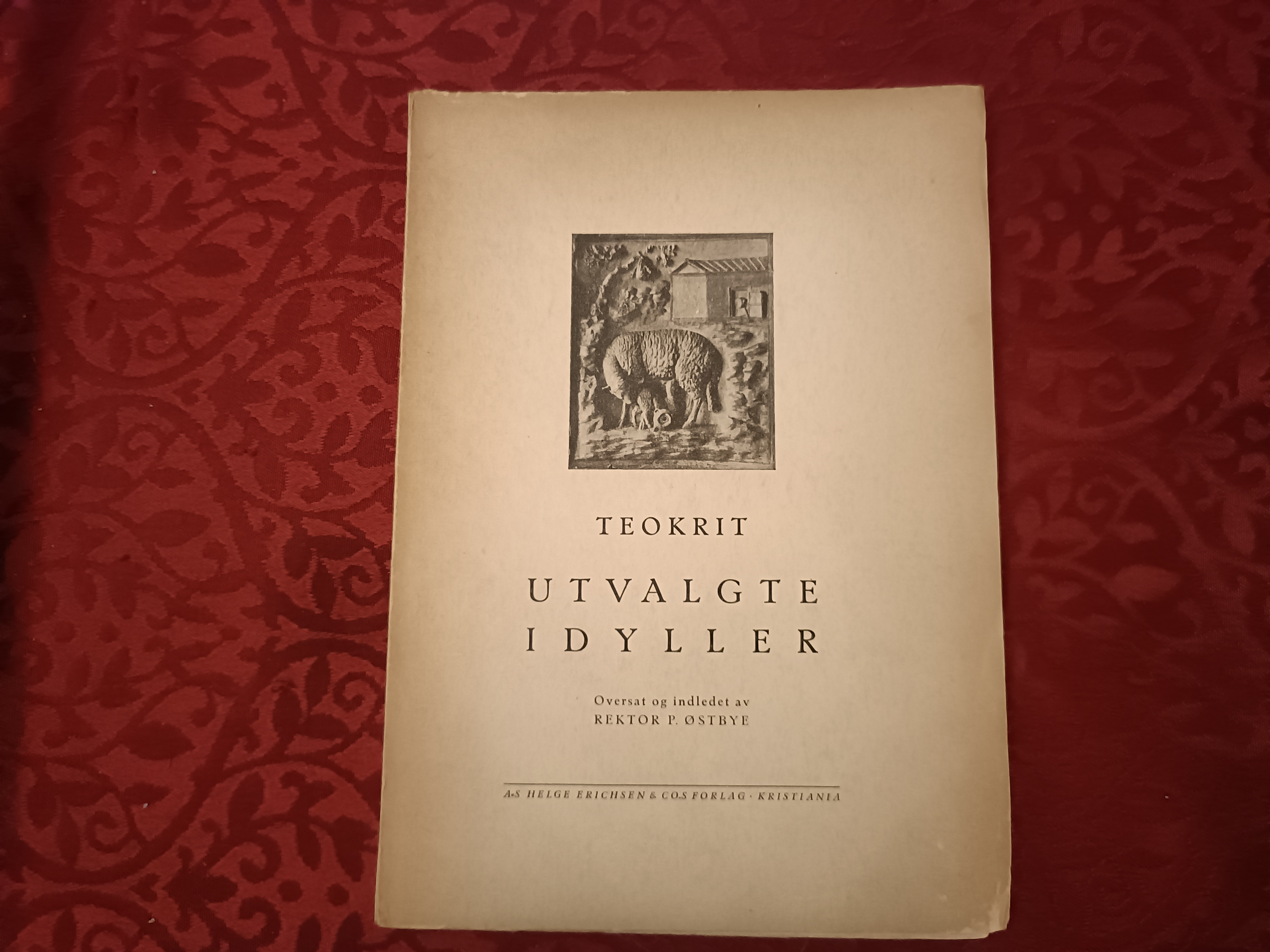 Utvalgte idyller. Oversat og indledet av Rektor P. Østbye