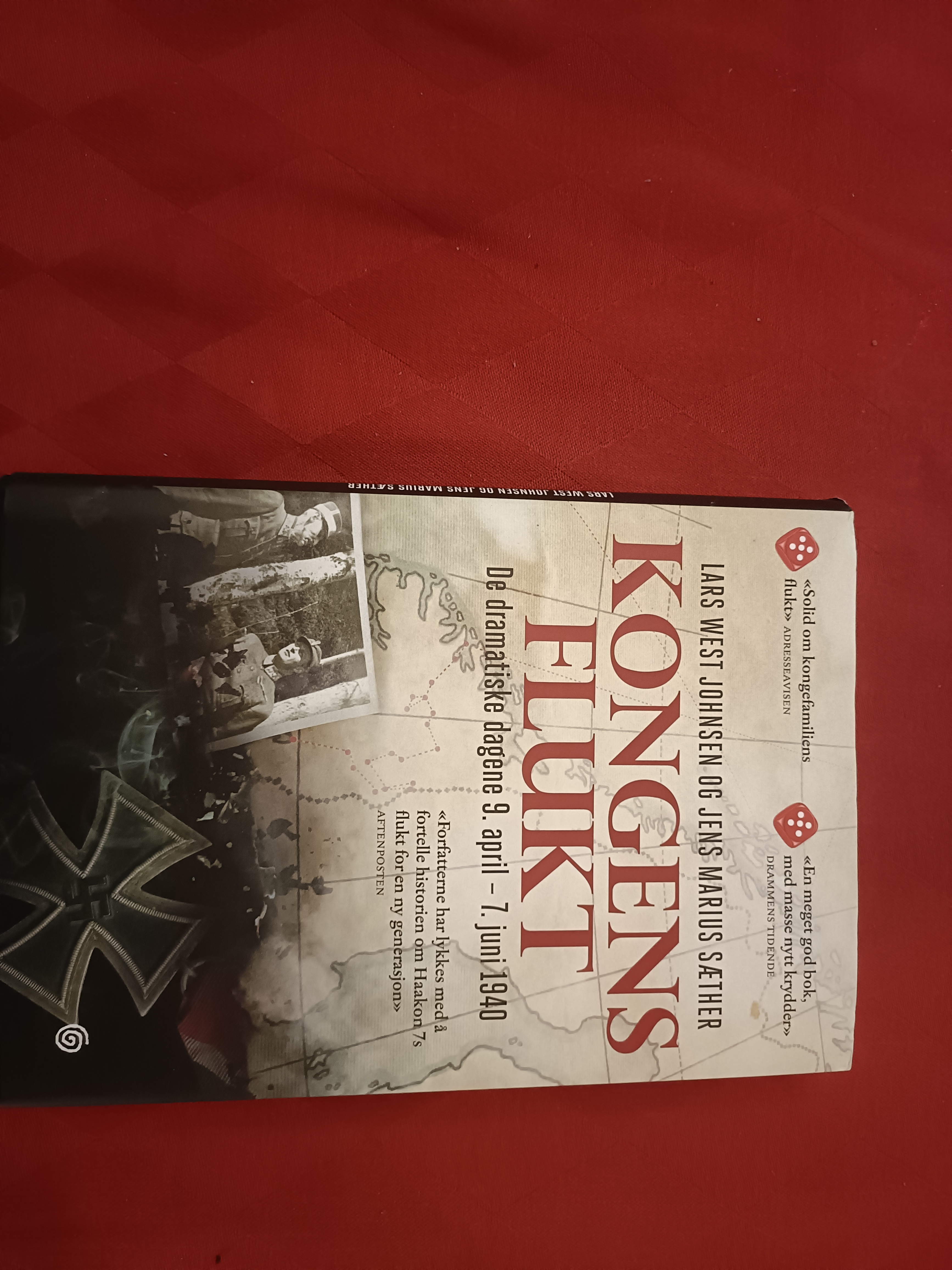 Kongens flukt. De dramatiske dagene 9.april -7.juni 1940