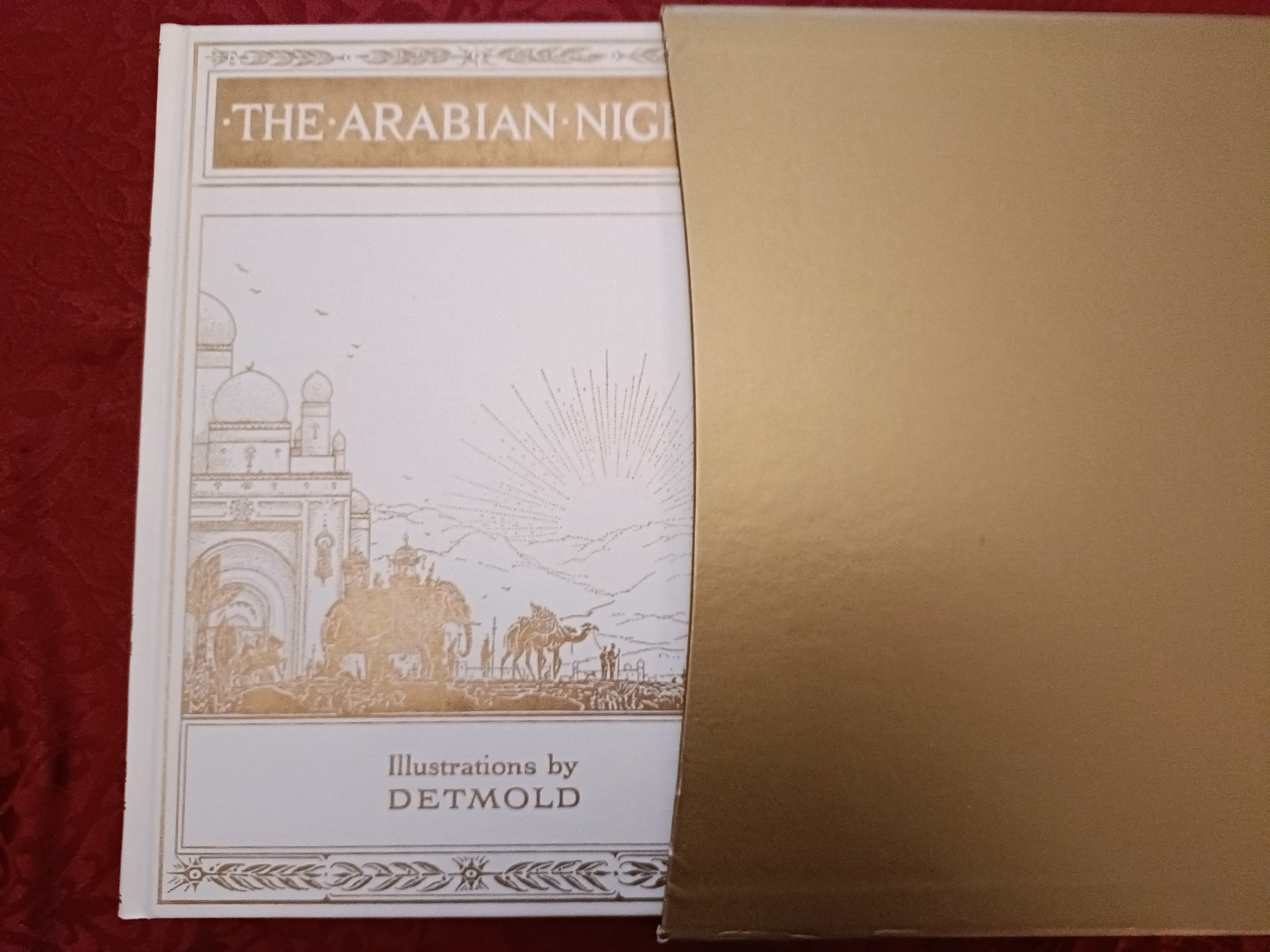 The Arabian Nights. Tales from The Tousand and One Nights. Illustrated by E. J. Detmold