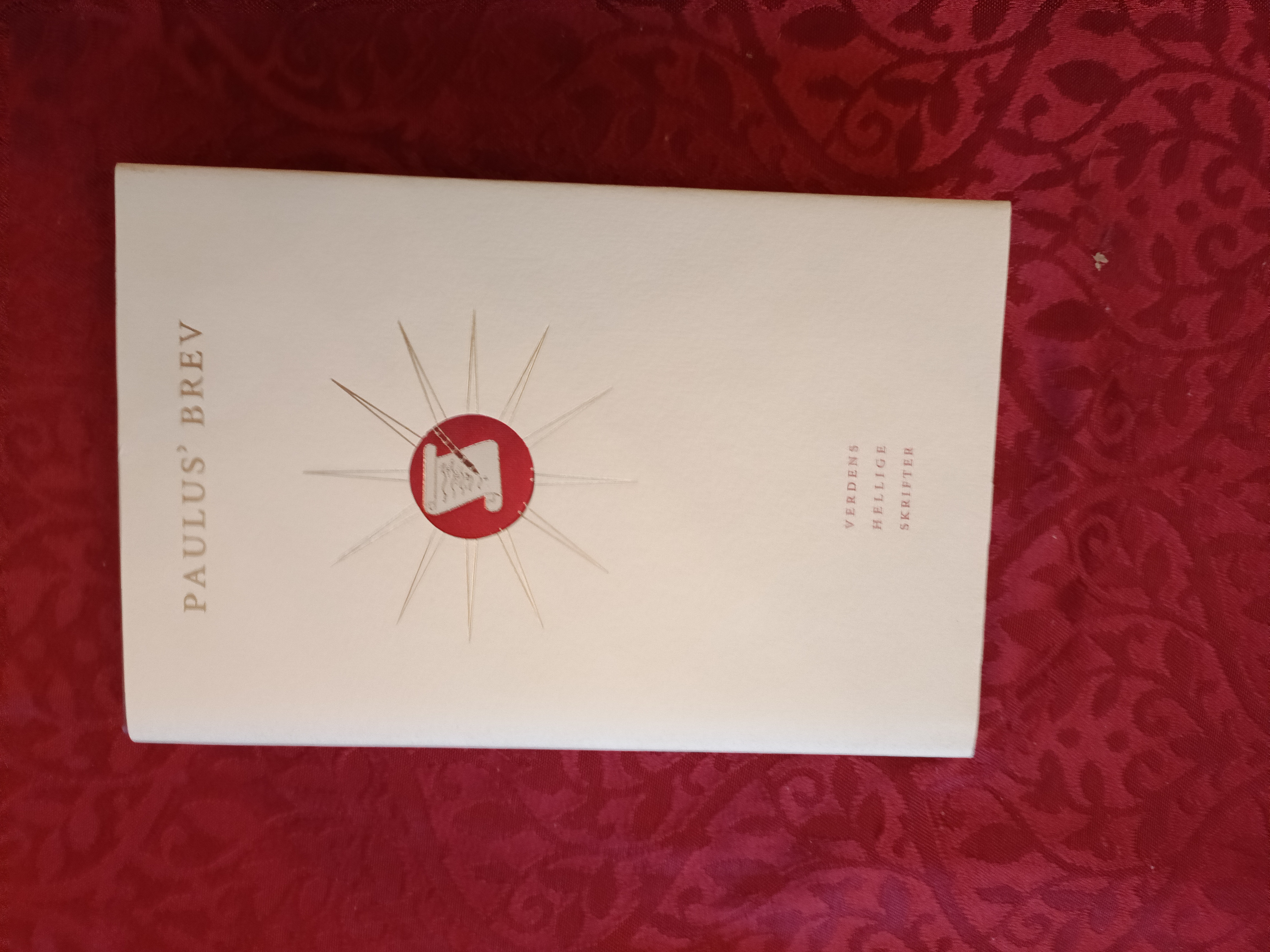 Paulus' brev.   Innledende essay og introduksjoner ved Jorunn Økland