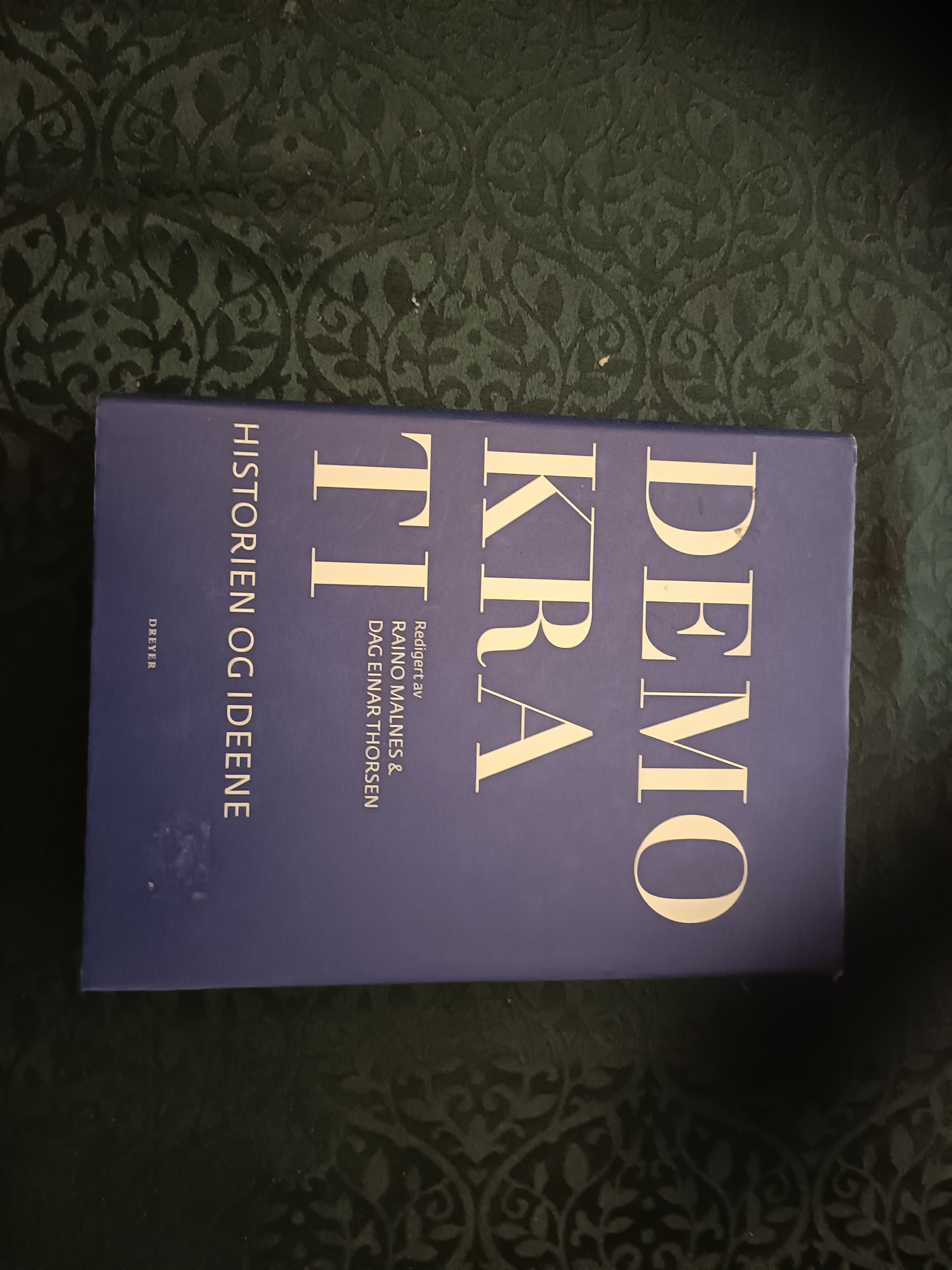 Demokrati. Historien og ideene