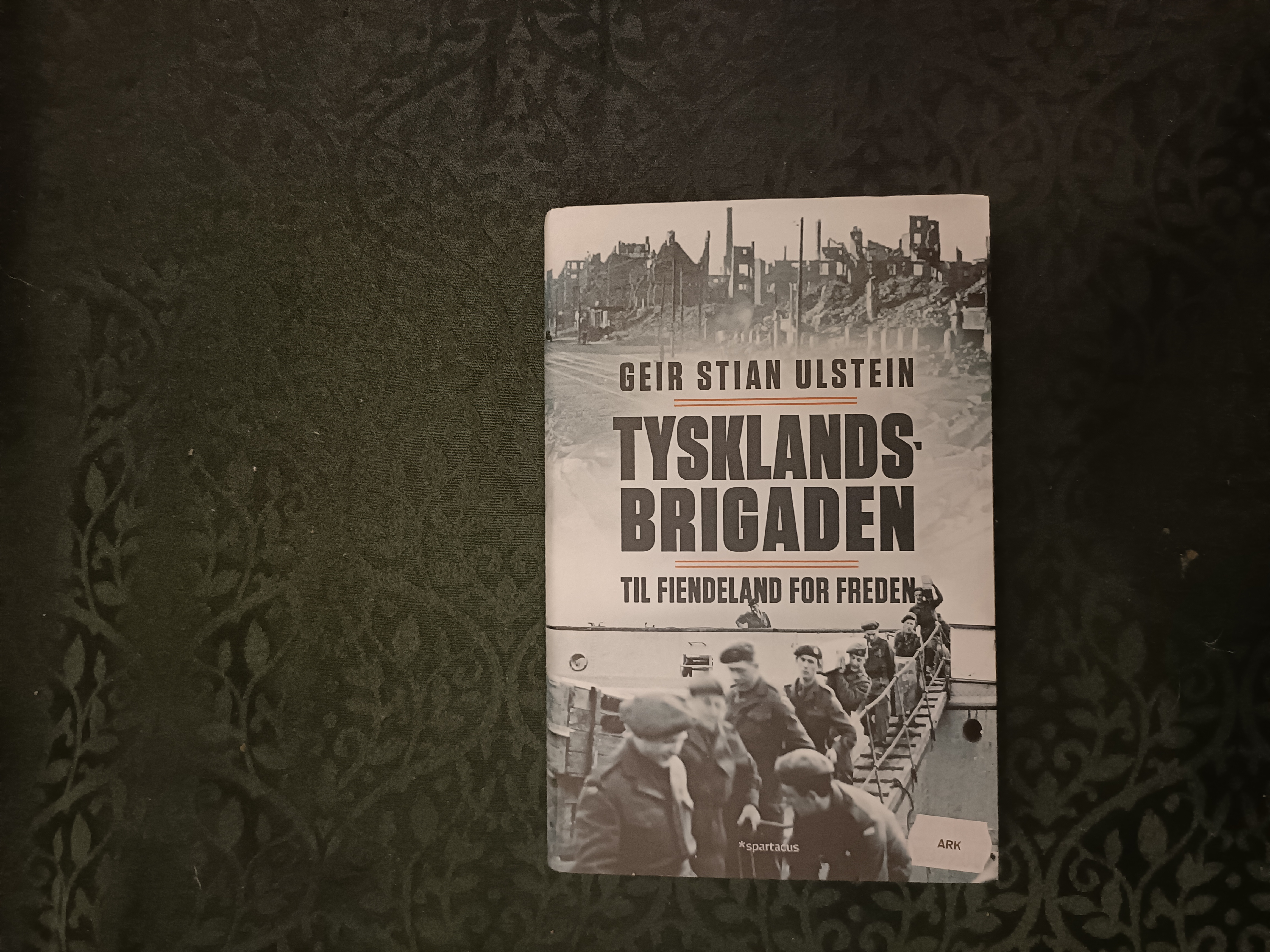 Tysklandsbrigaden. Til fiendeland for freden