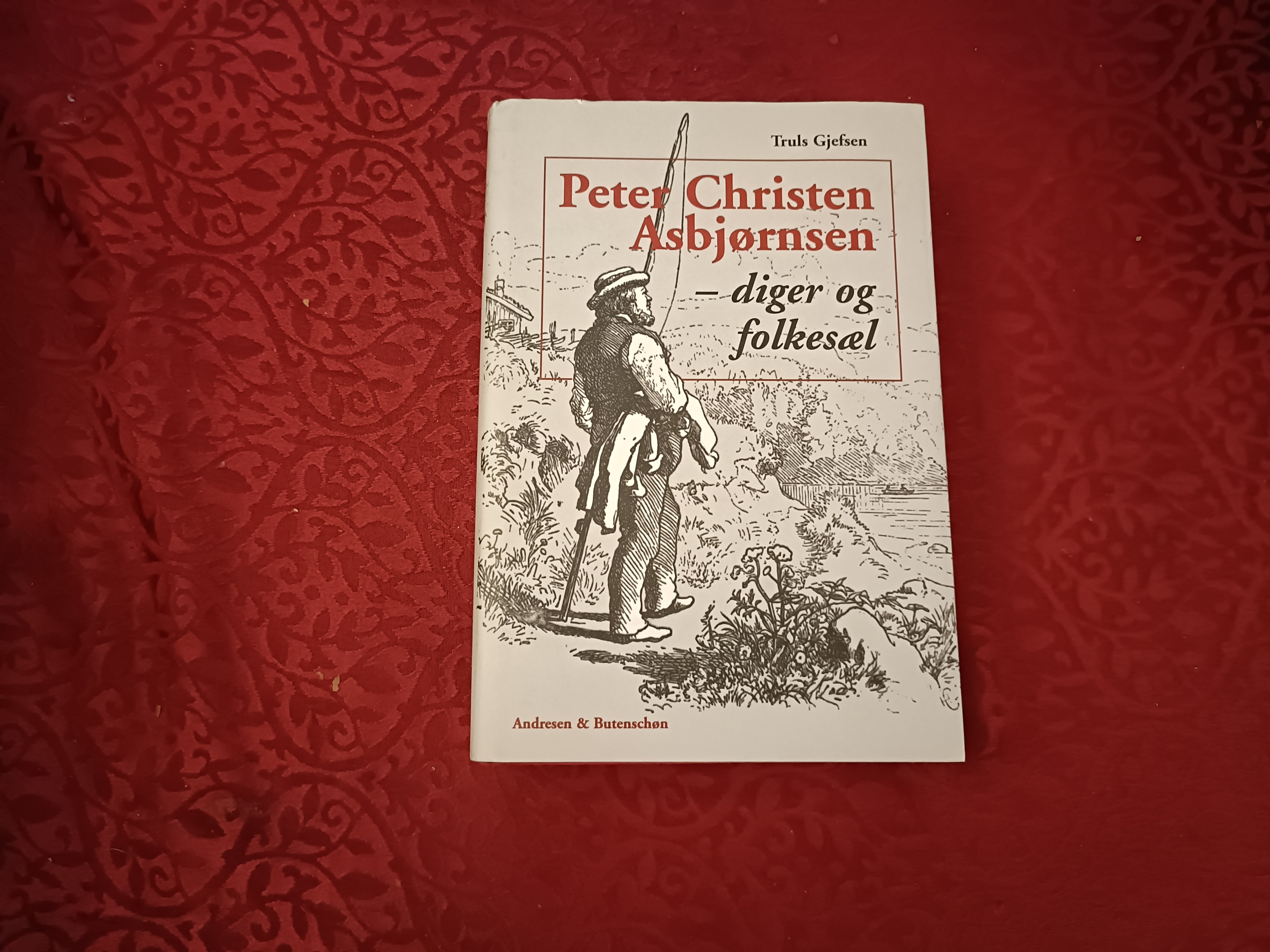 Peter Christen Asbjørnsen - diger og foklesæl