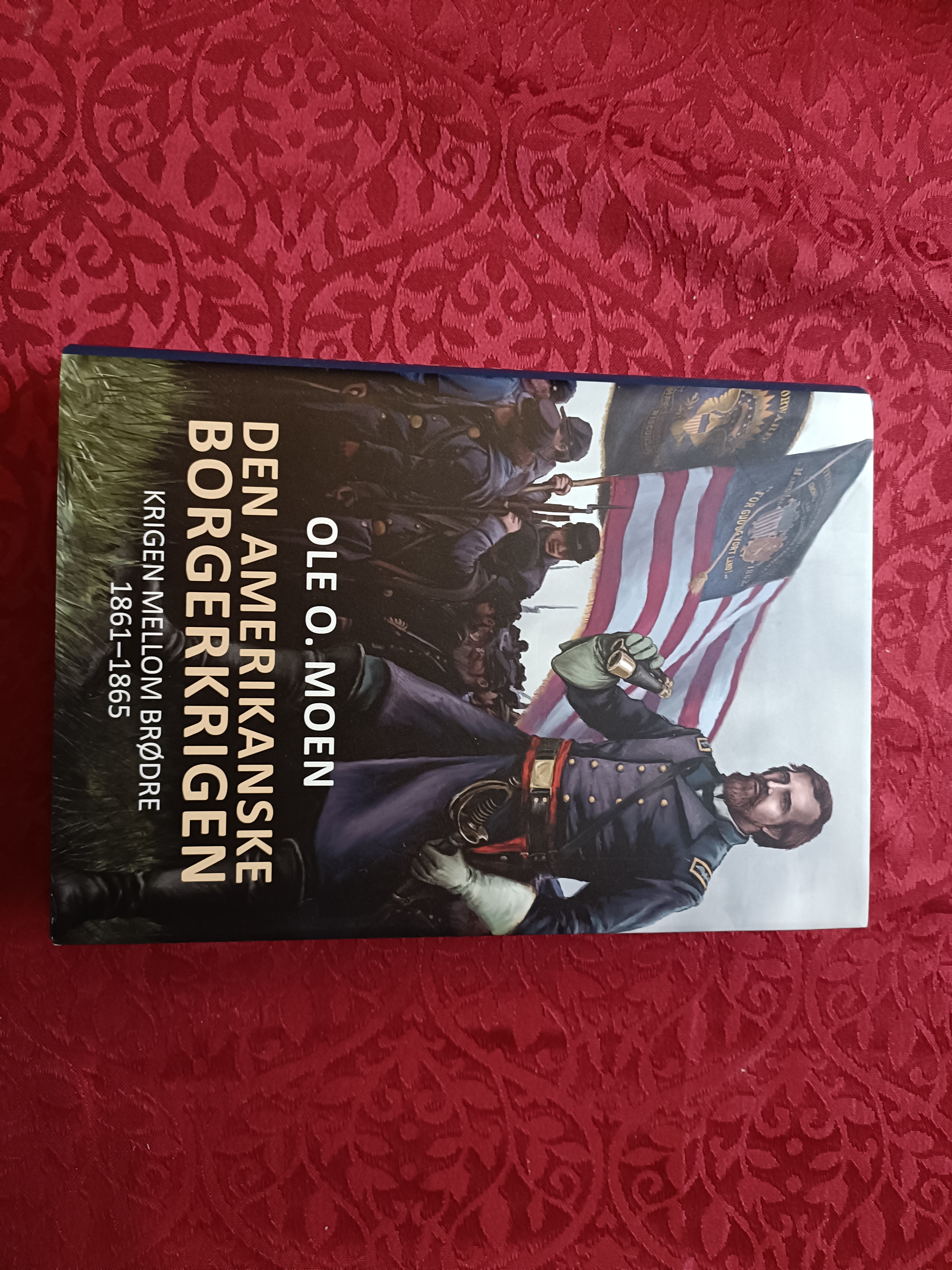 Den amerikanske borgerkrigen. krigen mellom brødre 1861-1865