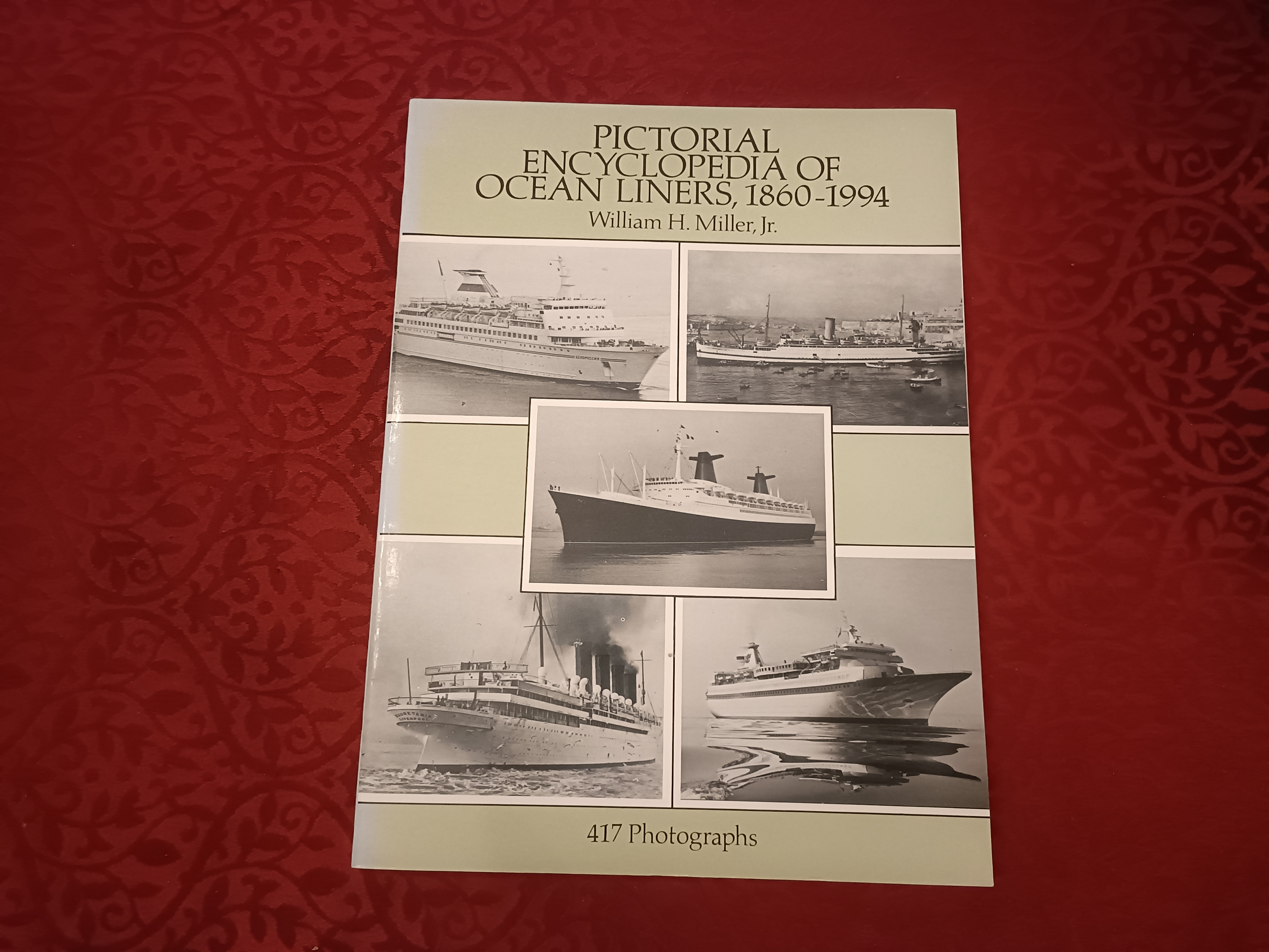 Pictorial Encyclopedia of Ocean Liners, 1860-1994
