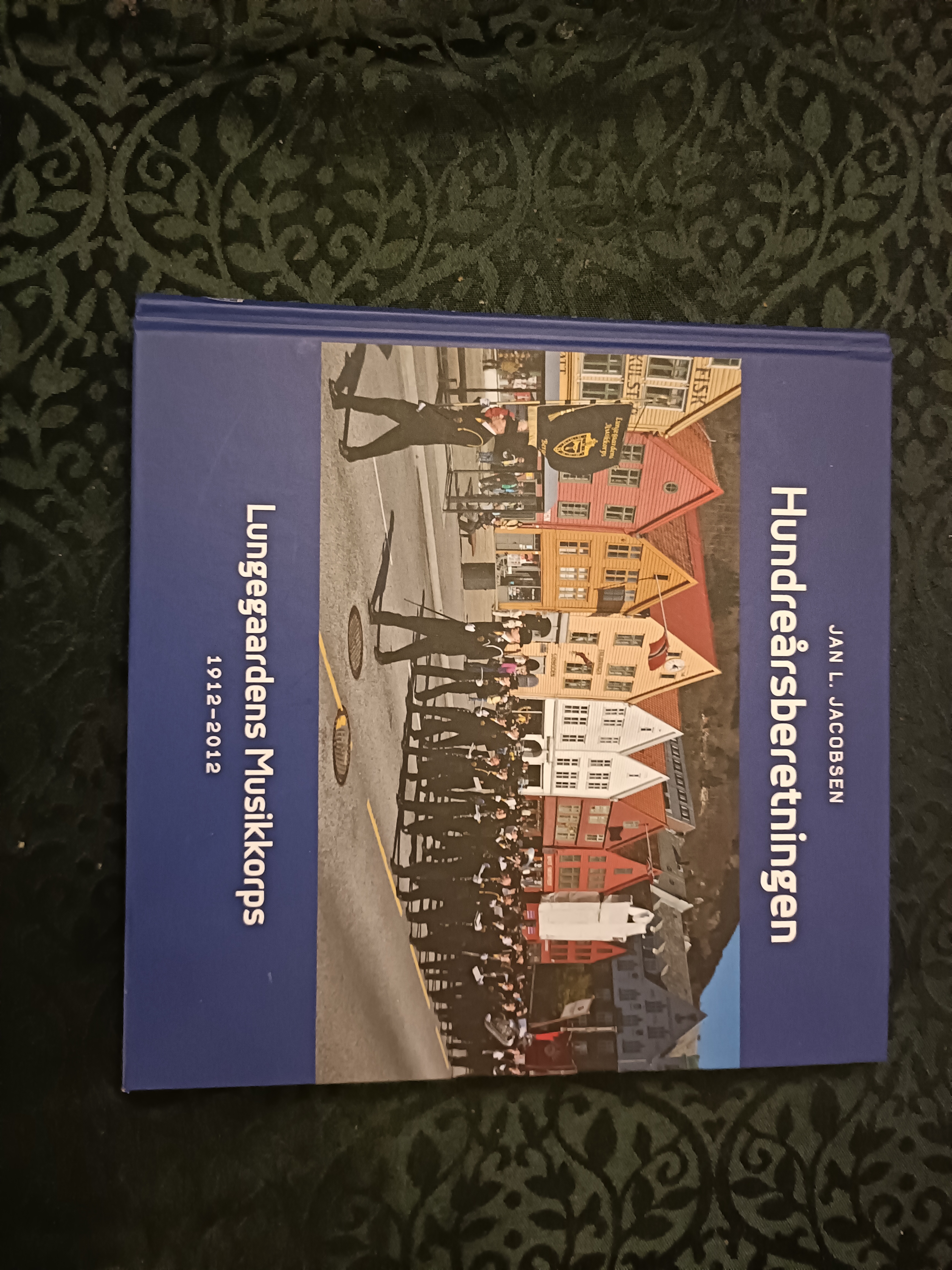 Hundreårsberetningen. Lungegaardens Musikkorps 1912-2012