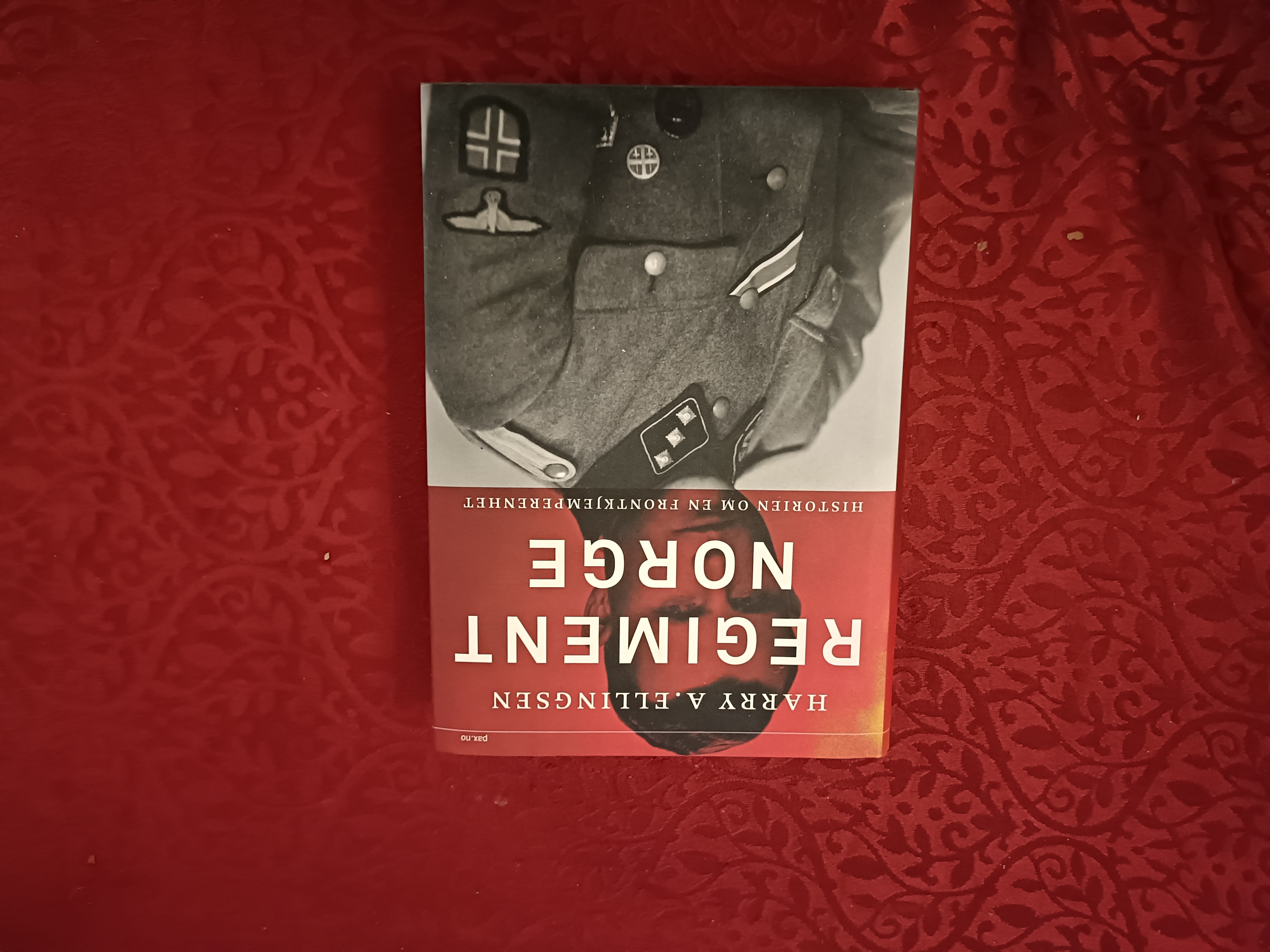 Regiment Norge. Historien om en frontkjemperenhet